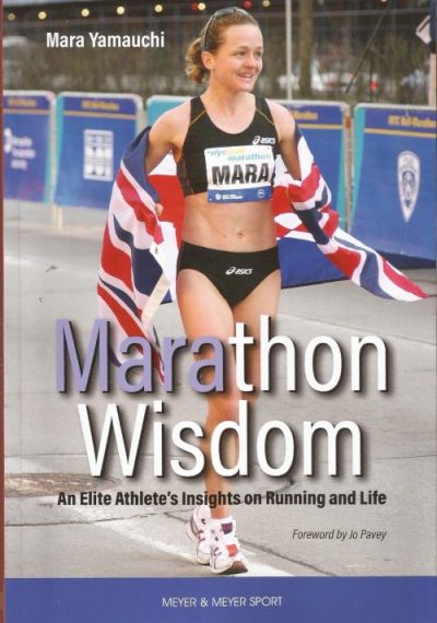 Mara Yamauchi Marathon wisdom Part 1