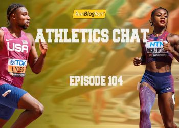 Athletics Chat with Larry Eder & Stuart Weir  Episode 104 World Championships and more!