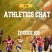 Athletics Chat 108: Dina Asher-Smith moves to North America, thoughts about 2023 AOY
