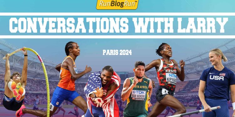 Conversations with Larry: Talking Paris 2024!