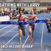 RunBlogRun presents: Conversations with Larry: World Record Mania