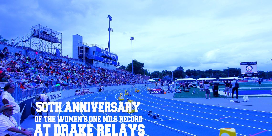 50th Anniversary of the One Mile Record at Drake Relays