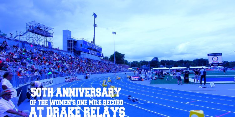 50th Anniversary of the One Mile Record at Drake Relays