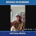 The Brooks Run Guide Interviews, (Clip 2): An Interview with Danny Mackey, Brooks Beasts TC Coach, Advice for Coaches