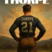 Help Restore the Legacy of Jim Thorpe (sponsored)